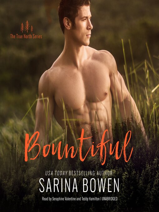 Title details for Bountiful by Sarina Bowen - Available